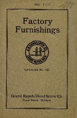 Trade Catalog, Grand Rapids Hand Screw Company, No. 1421, Factory Furnishings